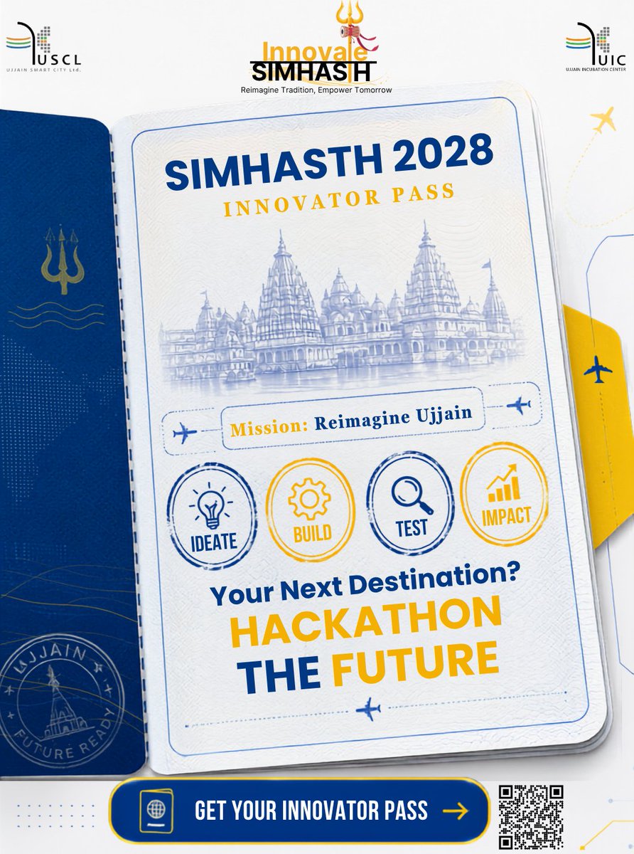 UCenter70249's tweet photo. Your next destination? The FUTURE! 

SIMHASTH 2028 – Innovator Pass is here!
Have an idea that can transform the way millions experience Simhasth? 

#InnovateSimhasth #Simhasth2028 #Ujjainincubationcenter #Ujjainsmartcity #incubationmasters #madhyapradesh https://t.co/sxRqVoK0rd