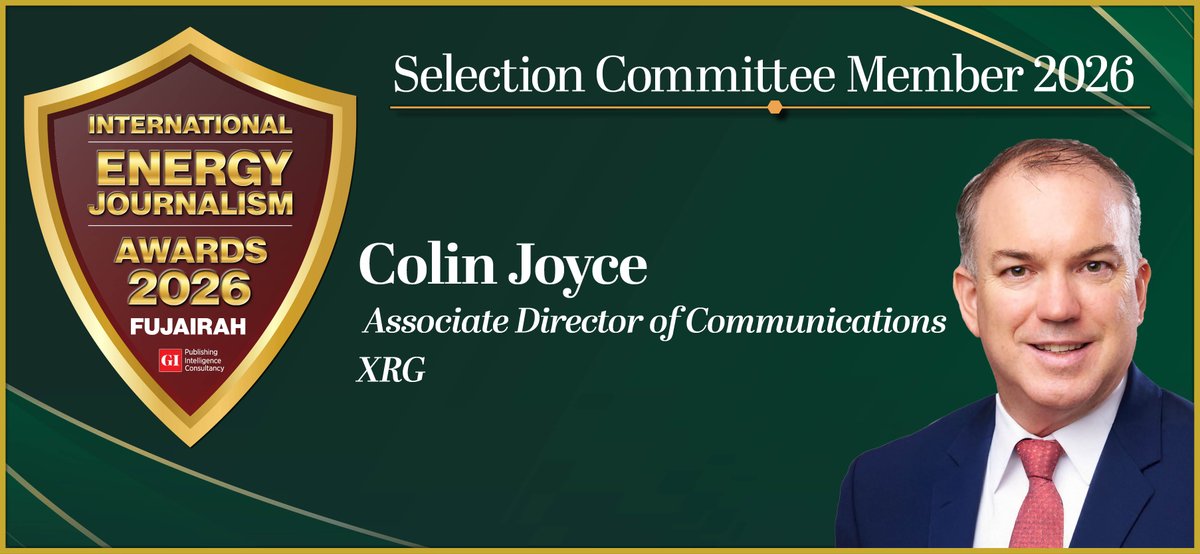 gulf_intel's tweet photo. We are pleased to welcome Colin Joyce, Associate Director of Communications, XRG, as a member of the International Energy Journalism Awards 2026 Selection Committee.

Register now to attend the 14th Fujairah Energy Markets Forum 2026.
🔗 Click here to register: https://t.co/VHMlAVuE8o
📅 October 6th - 7th, 2026
📍 DoubleTree by Hilton Fujairah City, UAE

#IEJA2026 #EnergyJournalism #JournalismAwards #Fujairah #EnergyMarketsForum2026 #EMF2026 #EnergyMarkets #OilMarkets #Trading #OilAndGas #MiddleEastEnergy