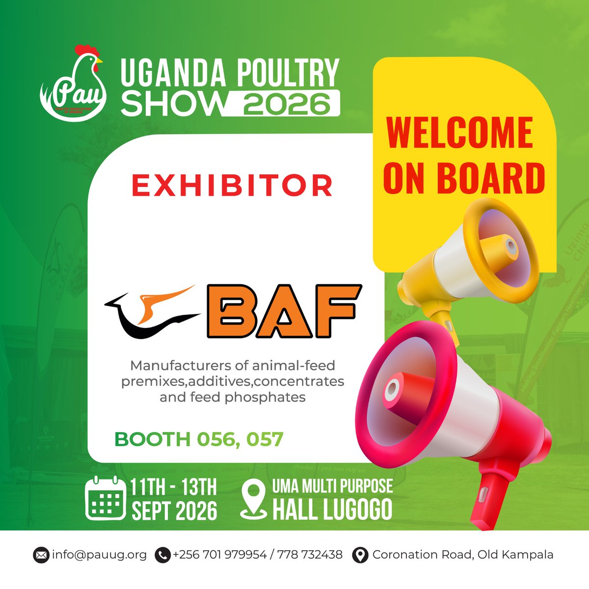 PauPoultry24's tweet photo. BAF Feed is exhibiting at Uganda Poultry Show 2026

Visit BAF Premix (BAFFeed), specialists in premixes &amp; concentrates for poultry and ruminant nutrition.
Booths 056 &amp; 057
Date: 11–13 Sept 2026
Venue: UMA Multi-Purpose Hall
General entrance is FREE! https://t.co/Q7WY6NQpBE