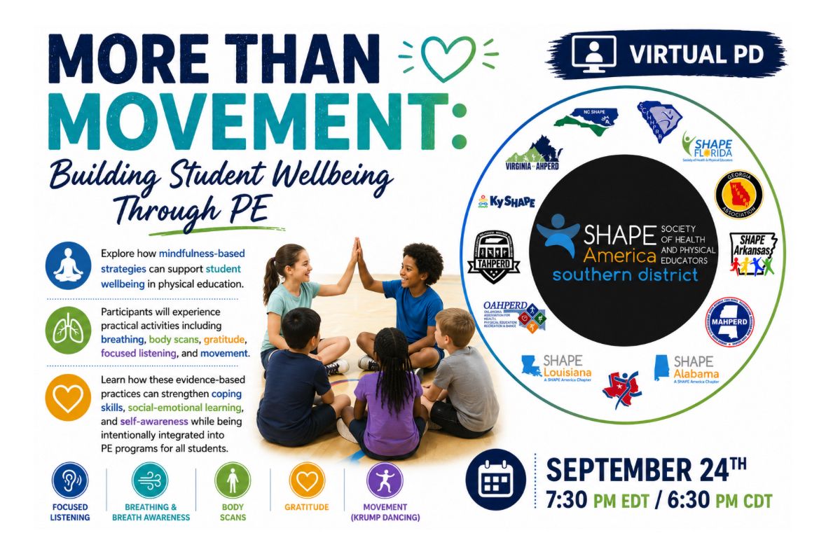 vahperd's tweet photo. 🤩 Virtual PD Opportunity! 

Join the SHAPE America Southern District on Sept. 24 at 7:30 PM EDT for a session on using mindfulness in PE to support student well-being, SEL, self-awareness &amp; stress management.

👉 Register: https://t.co/sII428eELN

Questions: meme3rat@gmail.com https://t.co/quTERCVNYb