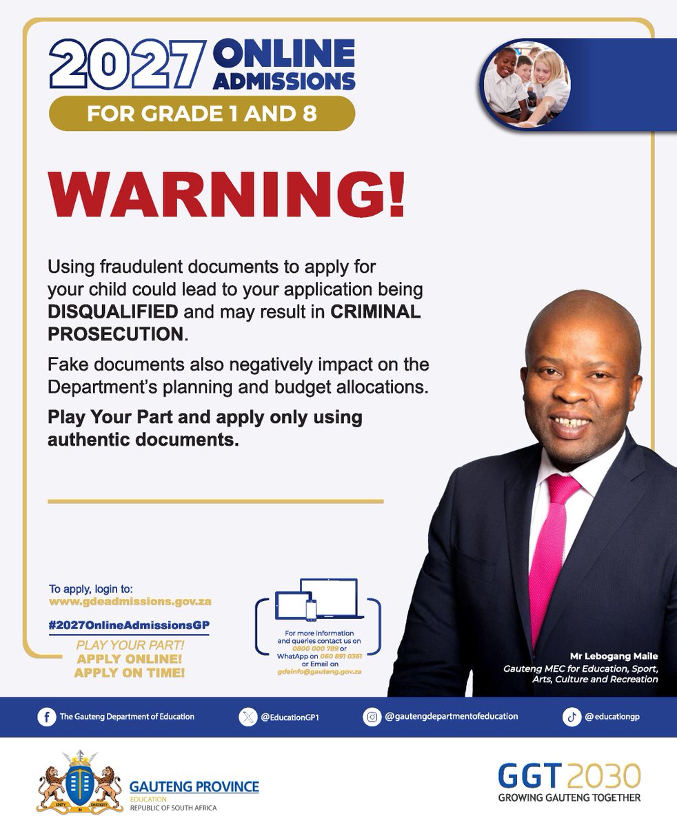 EducationGP1's tweet photo. 📑 Supporting Documents Required for #2027OnlineAdmissionsGP Must Be Certified

When applying online for Grade 1 and Grade 8, ensure all your supporting documents are valid and certified.

💻 To apply, visit: https://t.co/258PMSJZKX
📢Applications close on 4 September 2026 at 00:00 AM

For more information:
☎️ 0800 000 789 | WhatsApp: 060 891 0361
📩 gdeinfo@gauteng.gov.za