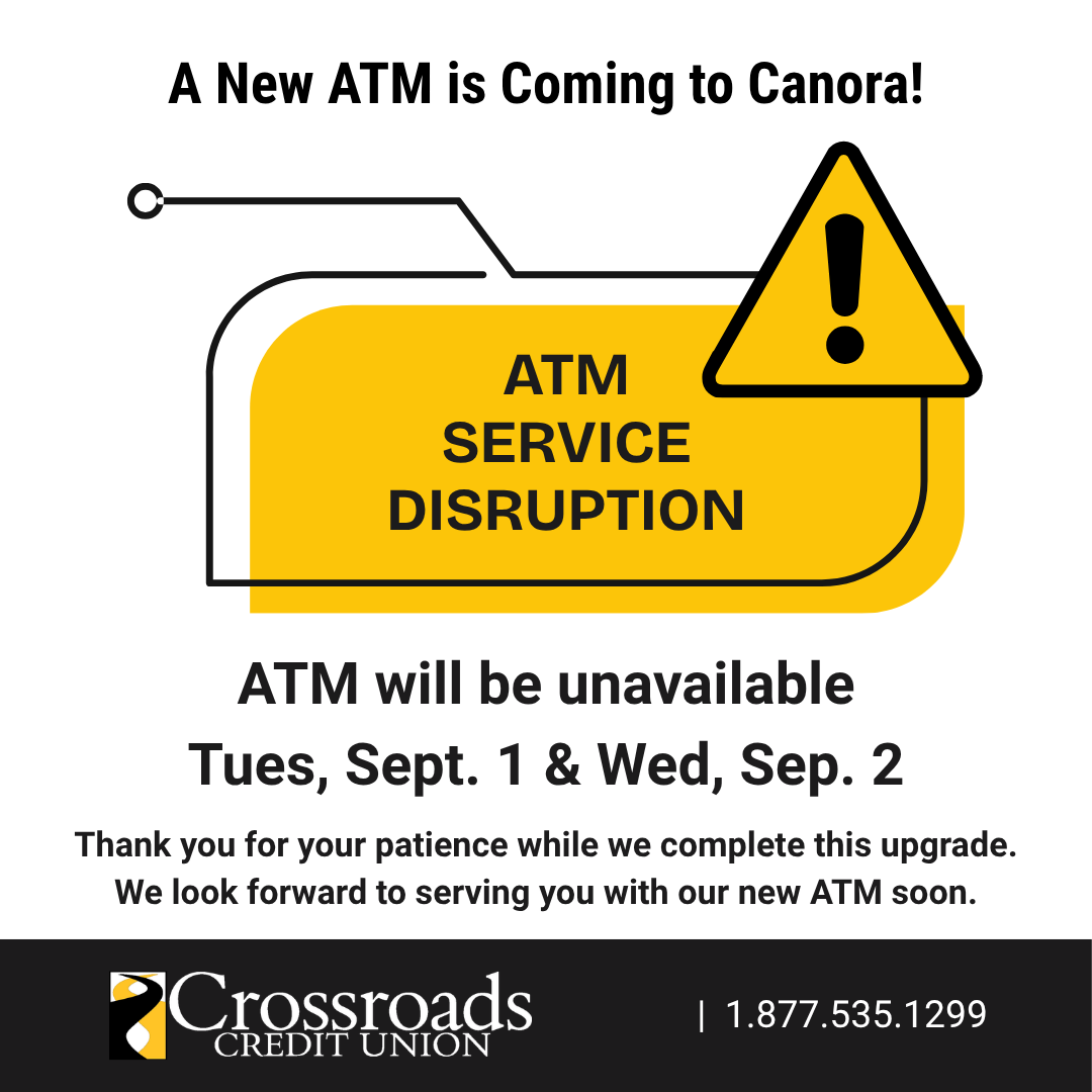 CrossroadsCU's tweet photo. REMINDER:
Our Canora ATM will be temporarily unavailable on Tues, September 1st (TOMORROW) and Wed, September 2nd while contractors install the new ATM.

We apologize for any inconvenience and appreciate your patience as we make improvements to your branch experience. https://t.co/E8OJm3UBRP