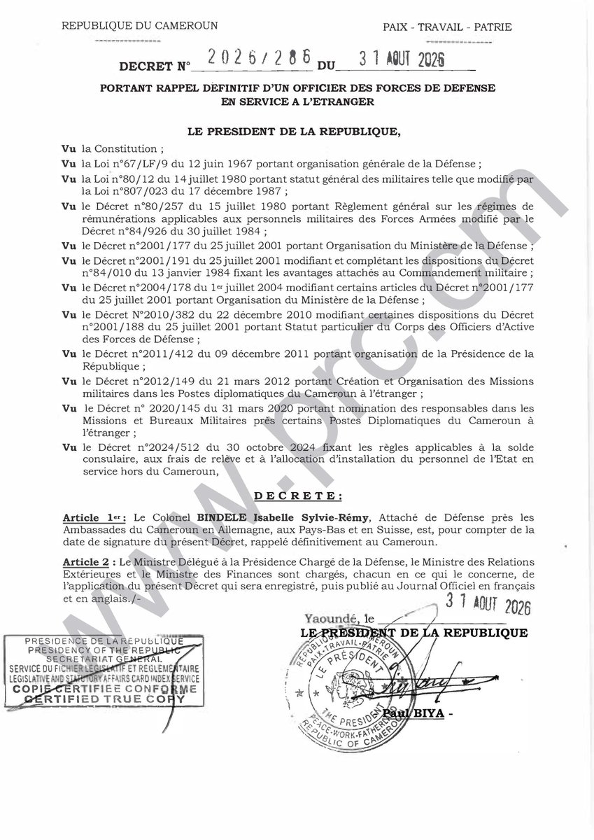 PR_Paul_BIYA's tweet photo. Décret N°2026/286 du 31 août 2026 portant rappel définitif d'un Officier des Forces de Défense en service à l'étranger.

#PaulBiya
#Cameroun https://t.co/GMbz25TQ0f