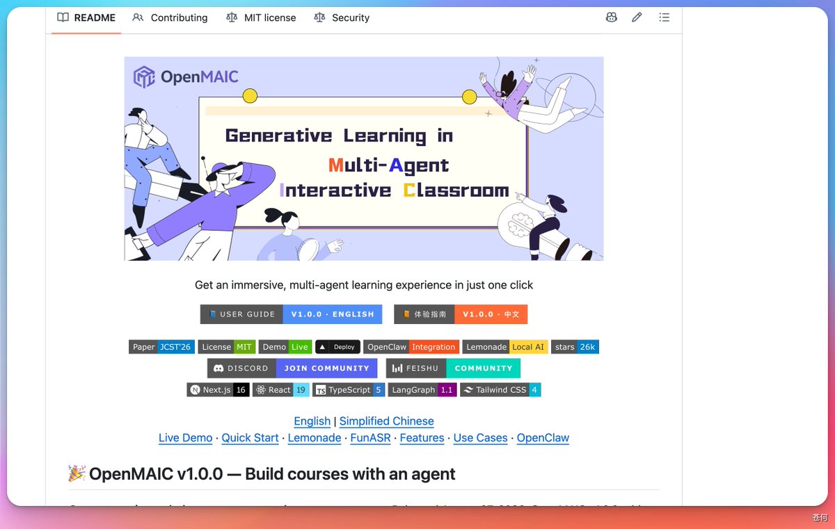 canghe's tweet photo. 今天 GitHub 趋势榜第一的开源项目OpenMAIC，简直就是教育场景下的 Codex、一个 Prompt 就可以生成完整课程。

这东西开源出来，真是利好教育工作者啊。 https://t.co/cPYRwXqVF8