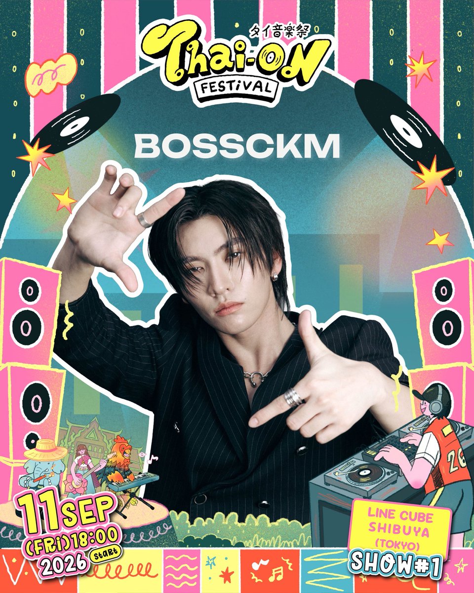 Boss_JFC_'s tweet photo. 𝗧𝗛𝗔𝗜 𝗢𝗡 𝗙𝗘𝗦𝗧𝗜𝗩𝗔𝗟 2026 -タイ音楽祭-
チケット発売中

BOSS君はSHOW1に登場します🎤✨

🗓 : 2026.09.11
🕖 : 🇯🇵18:00
📍 : LINE CUBE SHIBUYA (TOKYO)
🎟️ : https://t.co/oWwkOwGHQo

#Bosschaikamon #BossCKM #ShawtyBoss #THAIONFES
#タイ音楽祭 https://t.co/ZEQTOErk2f