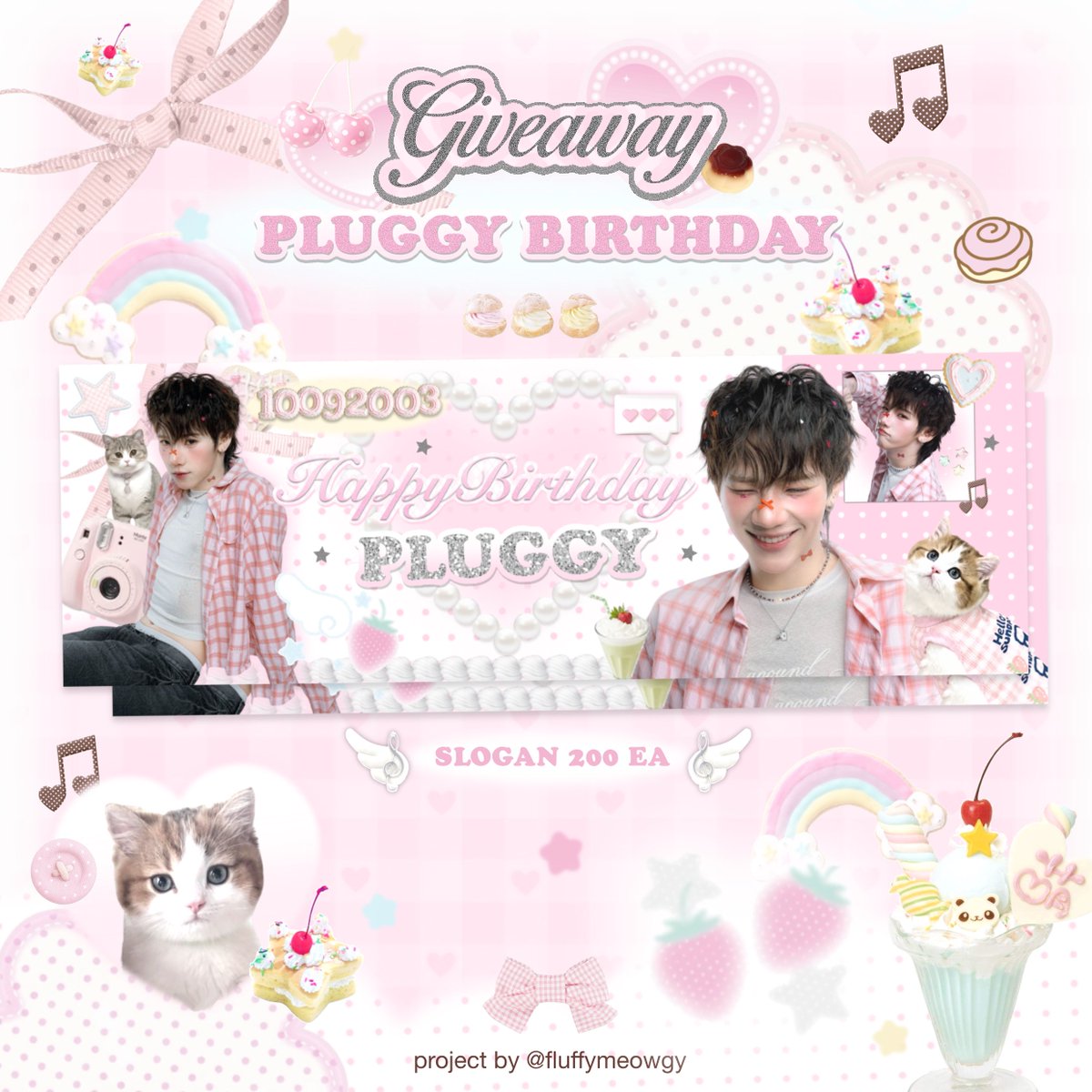 fluffymeowgy's tweet photo. 🫧 pls kindly rt * ⭑.ᐟ

*.🧁⃗ ⌗ ֯  ɢɪᴠᴇᴀᴡᴀʏ ꜰᴏʀ ᴘʟᴜɢɢʏ ʙɪʀᴛʜᴅᴀʏ ໒꒱⋆.˚
— ʙʏ @ғʟᴜғғʏᴍᴇᴏᴡɢʏ 🐈🛼◞˚ₓ 

♡ sʟᴏɢᴀɴ 2OO 𝖾𝖺
♡ ᴅᴀᴛᴇ: 1O sᴇᴘ 2O26
♡ ʟᴏʙʙʏ ɢᴍᴍ ɢʀᴀᴍᴍʏ

𓂂 ⚞^. .^⚟ #happyPLUGGYday 💭 ⌗ ֯ 𓂂   
#PLUGGY_PERSES #PERSES_TH https://t.co/erdO6VRJGh