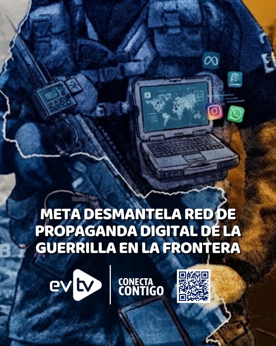 EVTVMiami's tweet photo. 🚨 Meta desmantela red de propaganda digital de la guerrilla en la frontera colombo-venezolana

💻 La empresa tecnológica informó el desmantelamiento de una estructura de reclutamiento y difusión operada por una organización extremista en la frontera colombo-venezolana.

📡 Según los reportes de integridad, el grupo utilizaba cuentas falsas disfrazadas de medios independientes y emisoras digitales para difundir contenido ideológico y entrenamientos armados.

📌 La corporación ejecutó las remociones en varias rondas entre 2025 y 2026, eliminando más de mil activos digitales y bloqueando canales de mensajería cifrada.

#NoticiasEVTV #Meta #Frontera