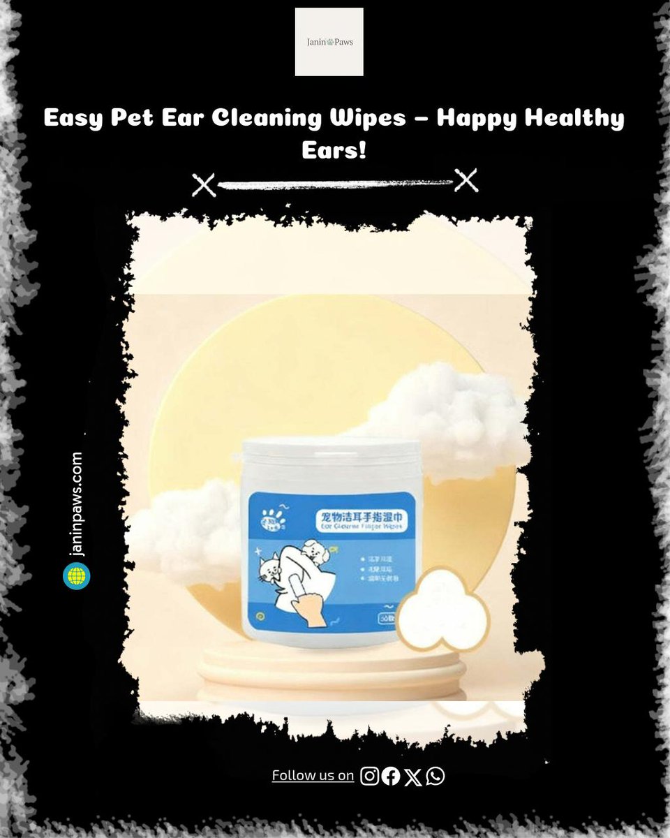 janinpaws's tweet photo. Keep your furry friends’ ears clean and healthy with Easy Pet Ear Cleaning Wipes for just $19.99. Experience the difference today! #PetCare #HealthyPets https://t.co/OfzwGGOUws
