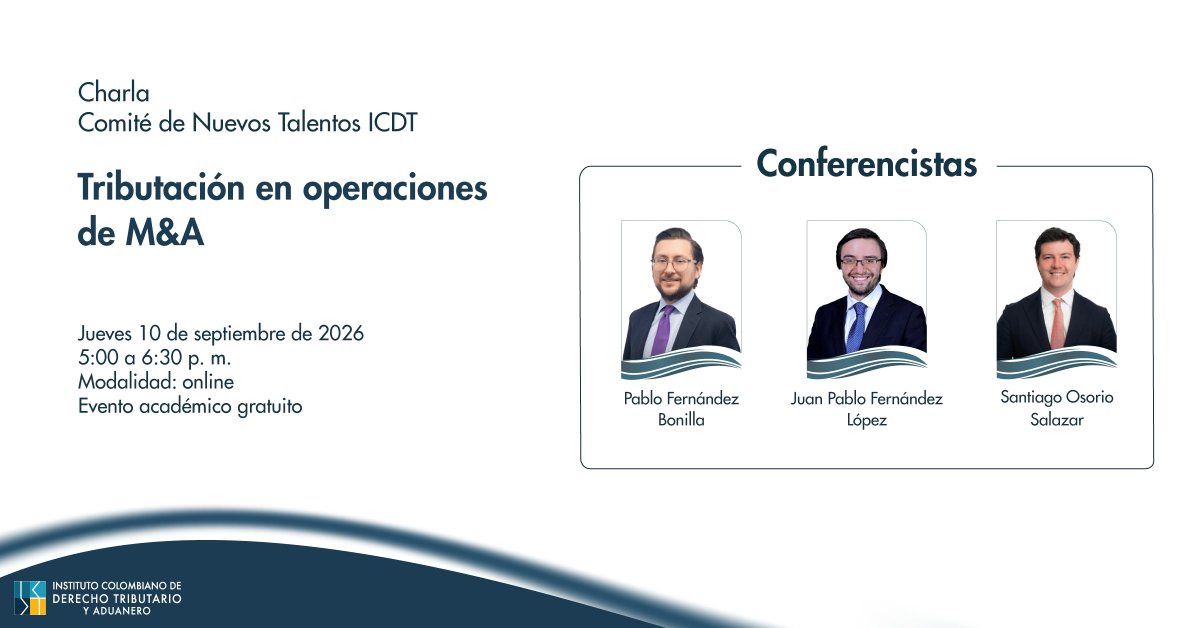 ICDTColombia's tweet photo. (2/2) Detalles de la mesa redonda
🎓 Evento académico gratuito
🗓️ Jueves 10 de septiembre de 2026
🕘 5:00 a 6:30 p.m.
📍 Online
Inscríbase aquí: https://t.co/661JVeRiFH
#fusiones #adquisiciones #eventosICDT https://t.co/XxtFjXlSrv