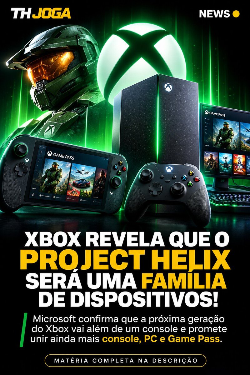 ThiagoFerrari6's tweet photo. O futuro do Xbox pode ser muito maior do que apenas um novo console. A Microsoft revelou que o Project Helix fará parte de uma família de dispositivos, aproximando ainda mais console, PC e Game Pass.

O que você acha dessa nova estratégia do Xbox?

#Xbox #ProjectHelix #GamePass https://t.co/wqQGagITXn