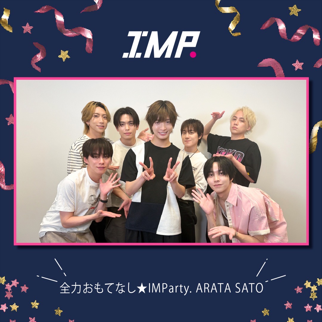 _7mp_official_'s tweet photo. ＼FC Movie 更新!!!!!!!／

全力おもてなし★IMParty. ARATA SATO

ファンクラブサイトにて限定公開中！
▷https://t.co/8Q0i8NBPgr

#IMP.
#佐藤新誕生日2026 https://t.co/WlVWM1azaQ