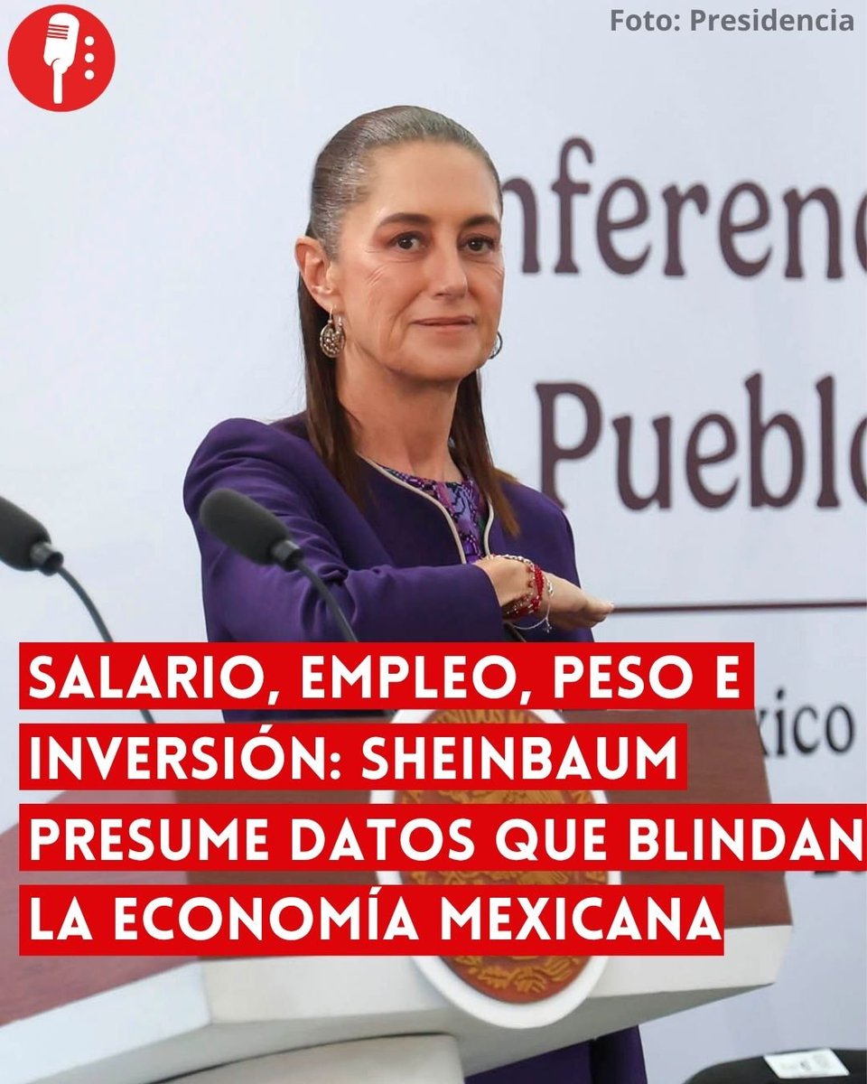 YosoyPedrero's tweet photo. 🚨OJO: SALARIO, EMPLEO, PESO E INVERSIÓN: SHEINBAUM PRESUME DATOS QUE BLINDAN LA ECONOMÍA MEXICANA  

La presidenta Claudia Sheinbaum destacó cinco indicadores que representan buenas noticias para la economía mexicana: incremento del salario mínimo, bajos niveles de desempleo, moderación de la inflación, fortaleza del peso y récord en inversión extranjera directa. https://t.co/iJwBjZ2Tkv
