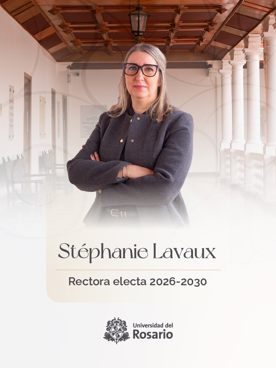 URosario's tweet photo. 📢 Stéphanie Lavaux es la nueva rectora de la Universidad del Rosario, para el periodo 2026-2030.

Politóloga y Dra. en Innovación Educativa, estuvo vinculada a la Universidad más de 20 años como profesora, decana y vicerrectora académica.

https://t.co/C6J1dZwJAq https://t.co/Cy6JAe6Fd6