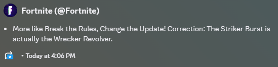 FireMonkey's tweet photo. The Striker Burst Rifle Loot Hack appears to have been changed by Epic Games, and will instead be the Wrecker Revolver! https://t.co/hmdXSGcWdK