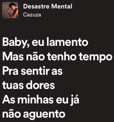 sumidao's tweet photo. essa letra do Cazuza pesa o clima https://t.co/GskOKjZynJ