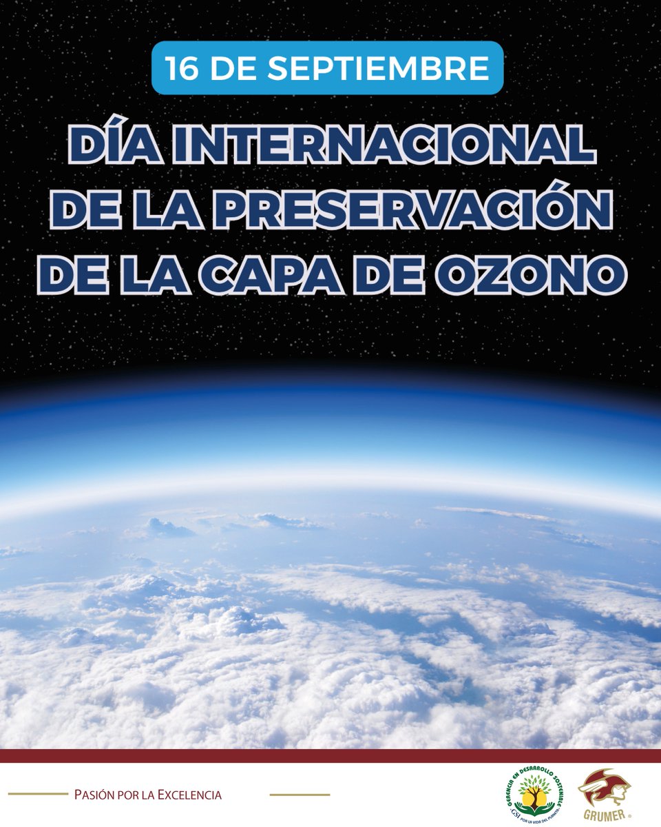 GrumerMx's tweet photo. En Grumer, este 16 de septiembre, conmemoramos el Día Internacional de la Preservación de la Capa de Ozono, destacando la importancia de proteger este escudo natural esencial para la vida en nuestro planeta. 🌎☀️

#MedioAmbiente #Sostenibilidad #AcciónAmbiental https://t.co/9viqUPM8I1