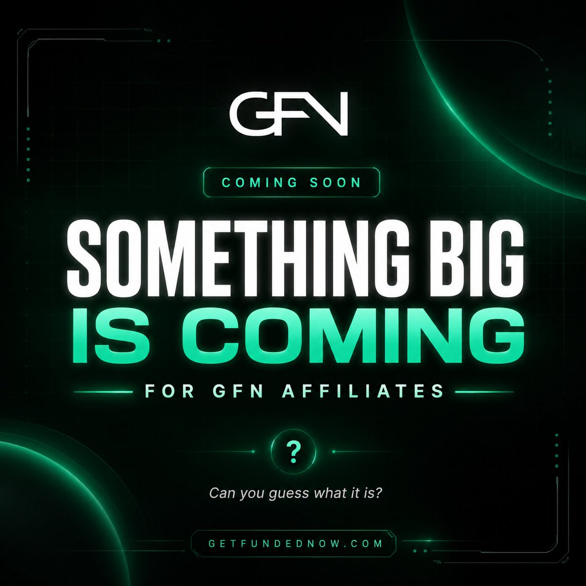 getfundednowfx's tweet photo. Can you guess what’s coming? 👀

We’re building something new for GFN affiliates and we think you’re going to like it. Big improvements are on the way…

let’s see who guesses it first. https://t.co/XyonX0zrle