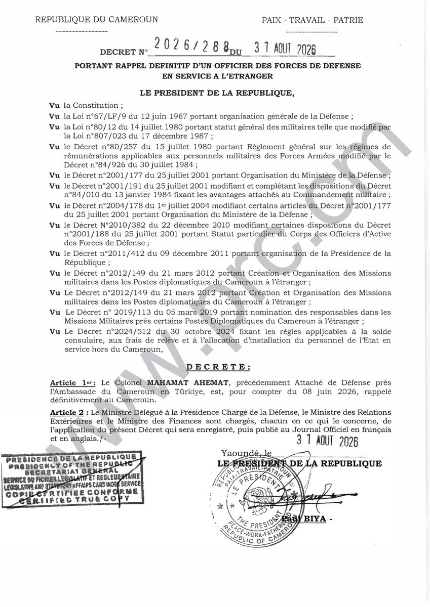 PR_Paul_BIYA's tweet photo. Décret N°2026/288 du 31 août 2026 portant rappel définitif d'un Officier des Forces de Défense en service à l'étranger.

#PaulBiya
#Cameroun https://t.co/DdydeJE1gB