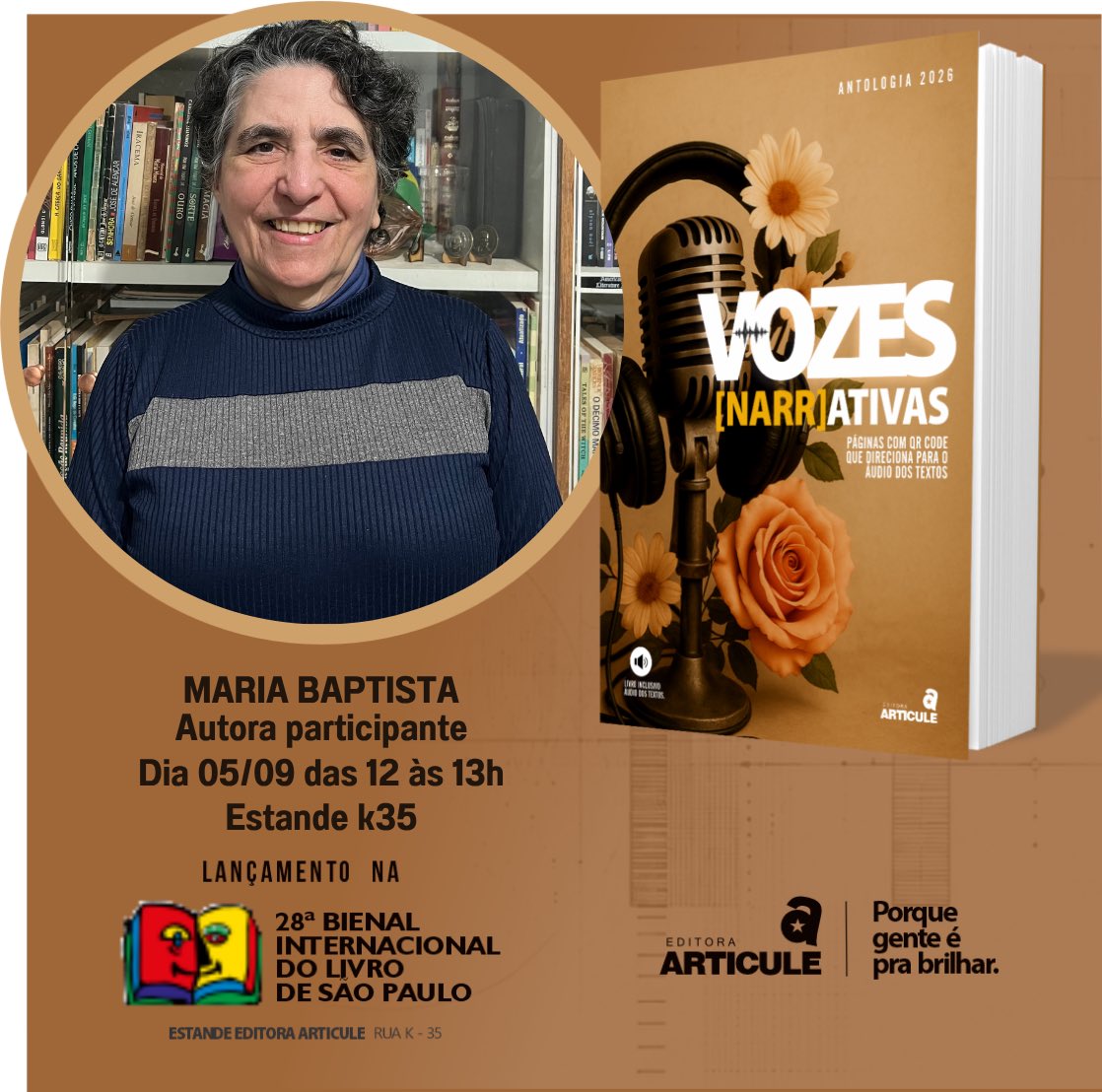 Mariasbb's tweet photo. Estarei na Bienal de SP todos os dias, mas no dia 5 estarei somente das 12 às 13 horas no Estande da Articule Produção Cultural | Editora com a antologia Vozes Narrativas, na qual consta meu conto Cartas de Belém. Aguardo vocês lá!!

#euescrevo 
#estareinabienaldesp https://t.co/QckFSc5yBR