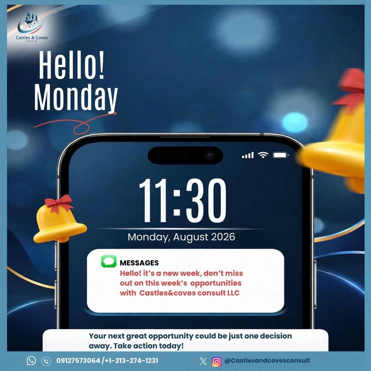 Castlesand78432's tweet photo. 📲 New message: "Hello! It's a new week, don't miss out on this week's opportunities with Castles &amp; Coves Consult LLC."

Your next great opportunity could be just one decision away. Take action today! 🏡

#HelloMonday #RealEstate #CastlesAndCoves #TakeAction https://t.co/2Mh13Xo9Qx