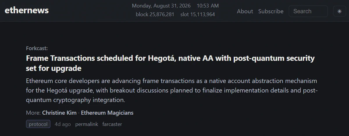 an Ethernews story cluster about Frame Transactions in Hegotá based on a Forkcast feed update