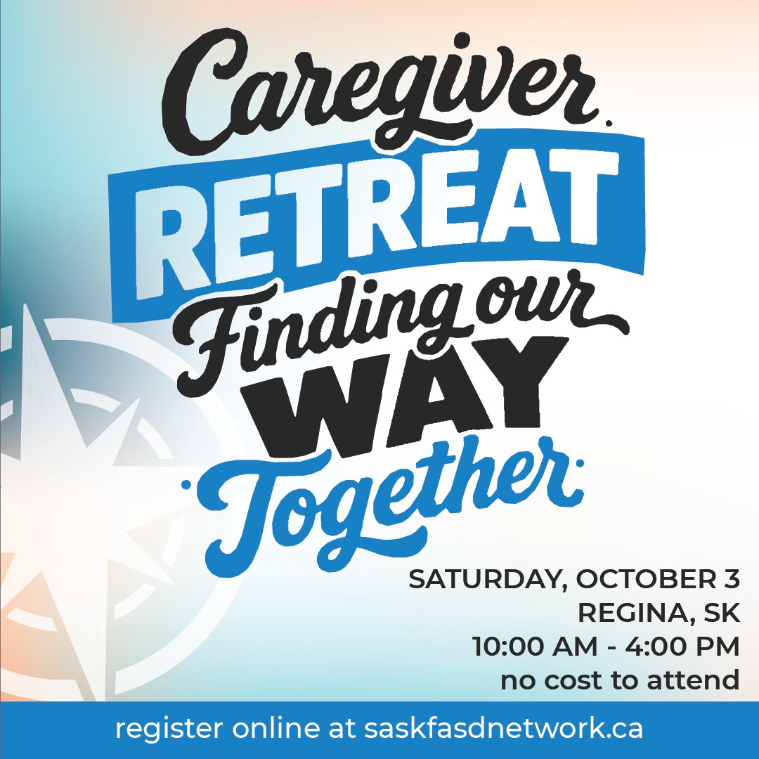 SaskFASDNetwork's tweet photo. Join us in Regina for the FASD Network’s annual Caregiver Retreat: Finding Our Way Together.

A day for caregivers to connect, learn more about FASD, and find support alongside others who understand.

Registration is now open!
https://t.co/FRddpQoDni https://t.co/bdqLyCtopo