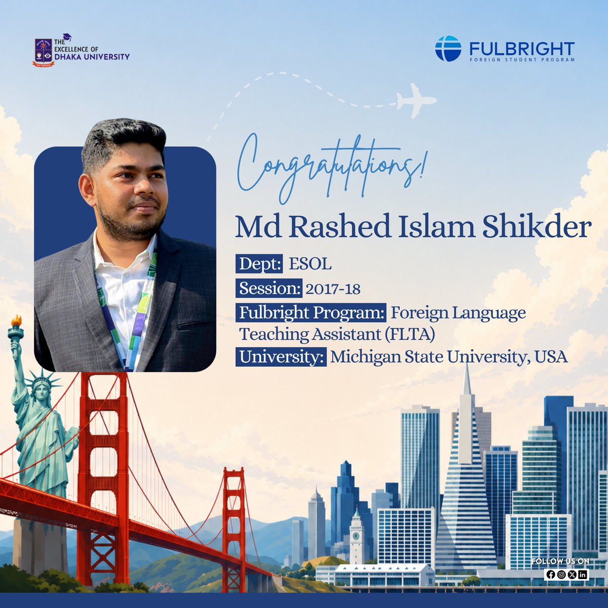 ExcellenceOfDU's tweet photo. Heartiest congratulations to all the brilliant minds from the University of Dhaka who have been awarded the prestigious Fulbright Foreign Student Program 2026-27.

#Fulbright2026 #FulbrightScholarship #DhakaUniversity #DUian #StudyInUSA #FulbrightProgram #HigherStudyUSA #DUPride https://t.co/BAtfPPxHzV