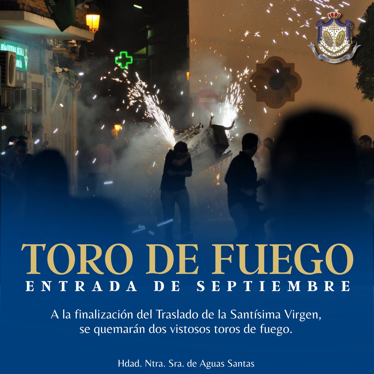 H_AguasSantas's tweet photo. TOROS DE FUEGO PARA LA BIENVENIDA AL MES DE LA VIRGEN

Como es tradicional, a la finalización del Traslado de la Santísima Virgen, se quemarán dos vistosos toros de fuego en la Plaza de la Iglesia.

¡VIVA LA VIRGEN DE AGUAS SANTAS! https://t.co/eZVd7hjF0K