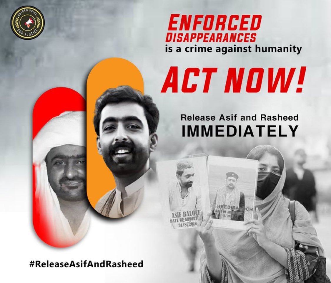 BalochV4Justice's tweet photo. Today marks 8 years since the enforced disappearance of Asif Baloch and Rasheed Baloch, who were taken into custody on 31 August 2018 from a picnic spot in Nushki, Balochistan, and transferred to Quetta.

Following their detention, they were publicly presented before the media, confirming that they had been in state custody. Yet, despite this documented acknowledgment of their arrest, they were subsequently subjected to enforced disappearance. While some of the individuals detained alongside them were released months or years later, Asif and Rasheed remain forcibly disappeared to this day, leaving their families to endure eight years of uncertainty and anguish.

Enforced disappearance is a grave violation of international human rights law and may constitute a crime against humanity when carried out as part of a widespread or systematic attack against civilians. Their continued disappearance raises serious concerns regarding arbitrary detention, denial of due process, and the failure to disclose their fate or whereabouts.

Baloch Voice for Justice (BVJ) calls on Amnesty International, Human Rights Watch, the United Nations Working Group on Enforced or Involuntary Disappearances, and all relevant international human rights mechanisms to urgently intervene, press for an independent investigation, and demand that the authorities immediately disclose the fate and whereabouts of Asif and Rasheed. We appeal for their immediate and unconditional release and for justice for their families, who have waited eight years for truth and accountability.

#ReleaseAsifAndRasheed #EndEnforcedDisappearances

@WGEID @amnestysasia @OHCHRAsia @MunizaeJahangir @UNPOintl @HRF @dohrpk