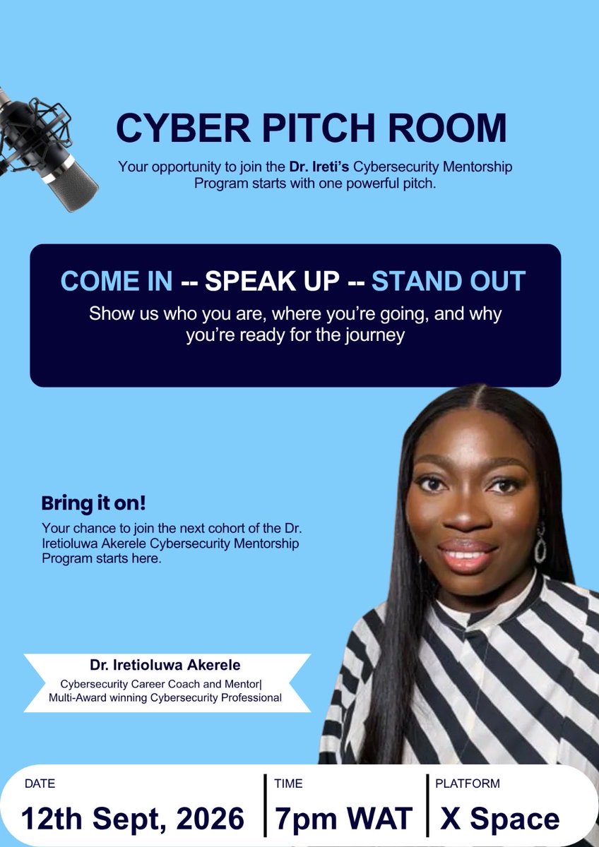 lady_sheraz's tweet photo. It’s that time of the year. Tell a friend to tell a friend.

Pitch Day for Dr. @ireteeh’s 1-year mentorship program is here!

Come pitch your cybersecurity goals and tell us why you should be selected.
CC: @NaphisaYakubu @An_gelos_07 https://t.co/di7i0bYRZc