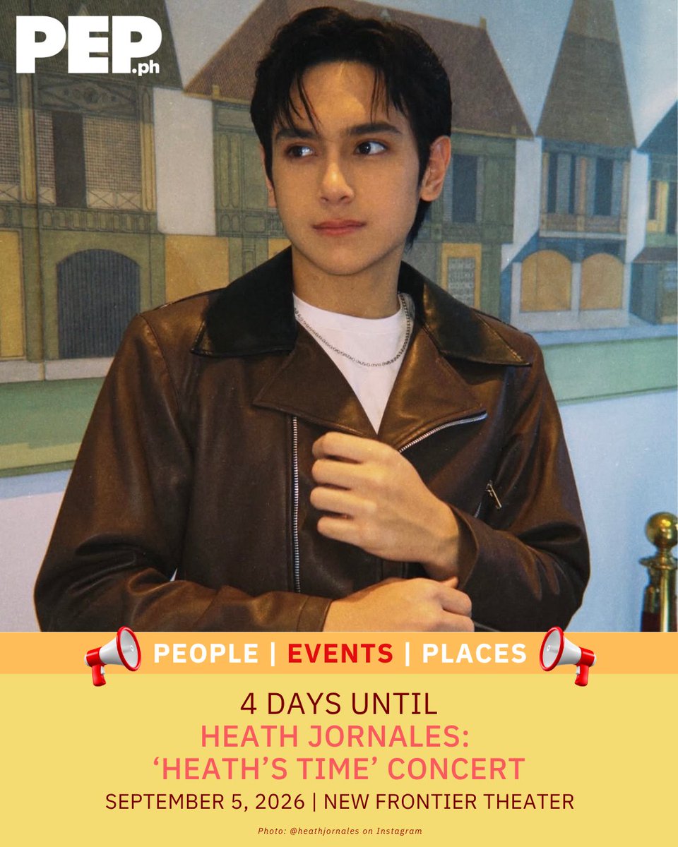 PEPalerts's tweet photo. 4 DAYS TO GO! ✨

Heath Jornales is bringing the Heath wave to Manila with “Heath’s Time” Live in Concert on September 5, 2026, at the New Frontier Theater. 

#HeathsTime #PEPConcerts #PEPSocial #PEPAly https://t.co/tCA1ASa1Dj