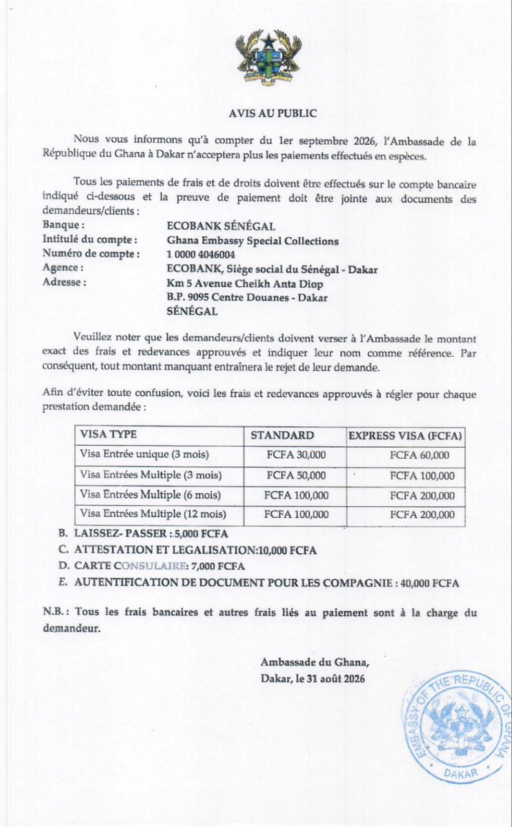 GhanaEmbDakar's tweet photo. URGENT PUBLIC NOTICE ON MODE OF PAYMENT OF CONSULAR SERVICES AT THE EMBASSY OF GHANA IN DAKAR EFFECTIVE 1ST SEPTEMBER, 2026 https://t.co/gIZ00kzPIN