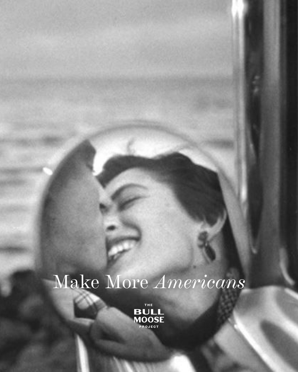 BullMooseProj's tweet photo. Build a family, save America. https://t.co/1KX74Yt9EX