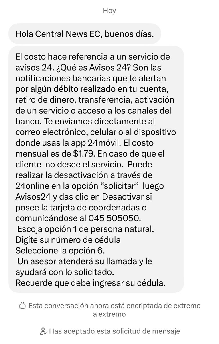CentralNewsEC's tweet photo. #ATENCIÓN🚨
Tras nuestro último tuit, @BcoBolivariano explicó el cobro mensual de $1,79 por “Avisos 24”, un servicio de notificaciones que, al parecer, se aplica a TODOS sus clientes si no lo desactivan.

📌 El banco también detalla cómo CANCELAR el cargo.

👉🏻 Pero la pregunta permanece: ¿por qué los usuarios deben descubrirlo y solicitar su desactivación?
👉🏻 ¿Dónde está la autorización expresa para cobrarlo?