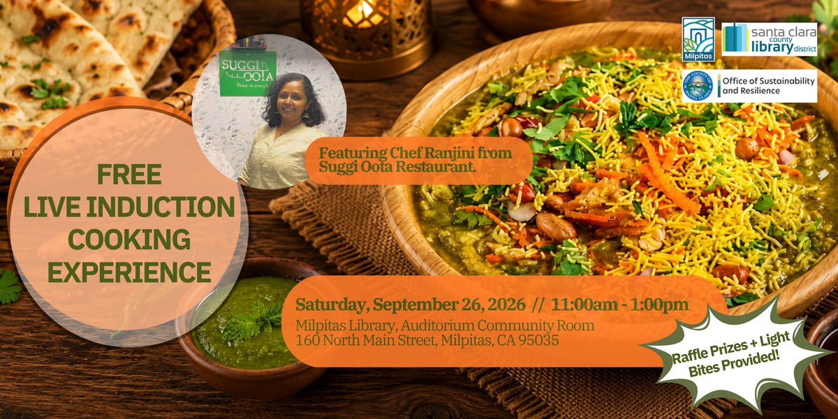 MilpitasCityGov's tweet photo. Save the Date! Enjoy a FREE live induction cooktop demo with Chef Shivaranjini from Suggi Oota. Taste Indian cuisine, get electric kitchen resources, and win raffle prizes! Reserve now: https://t.co/DDHgFJnBRc https://t.co/Yx7ozhcqEb