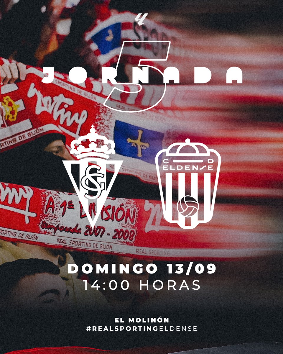RealSporting's tweet photo. 📆 𝗝𝗼𝗿𝗻𝗮𝗱𝗮 𝟱: CD Eldense. ⁣ 

⏱️ Domingo 13 de septiembre, 14:00 horas.⁣  

📍 El Molinón. ⁣ 

#RealSportingEldense  
#LALIGAHYPERMOTION https://t.co/4jxLWRi1o4