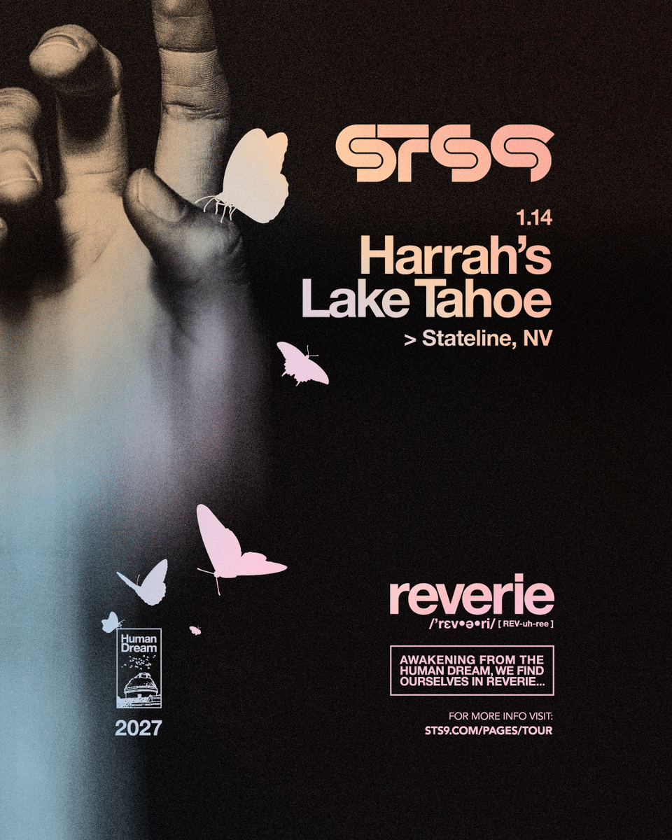 HarrahsTahoe's tweet photo. 🎶 STS9: REVERIE TOUR 🎶

Catch STS9 live in the South Shore Room on 1/4/27!

🎟️ Presale: 9/1 | 12 PM to 10 PM 
🎟️ On Sale: 9/2 | 12 PM to 10 PM

Caesars Rewards members: unlock presale access with code REVERIE 🔓 https://t.co/7YA8VcalI6