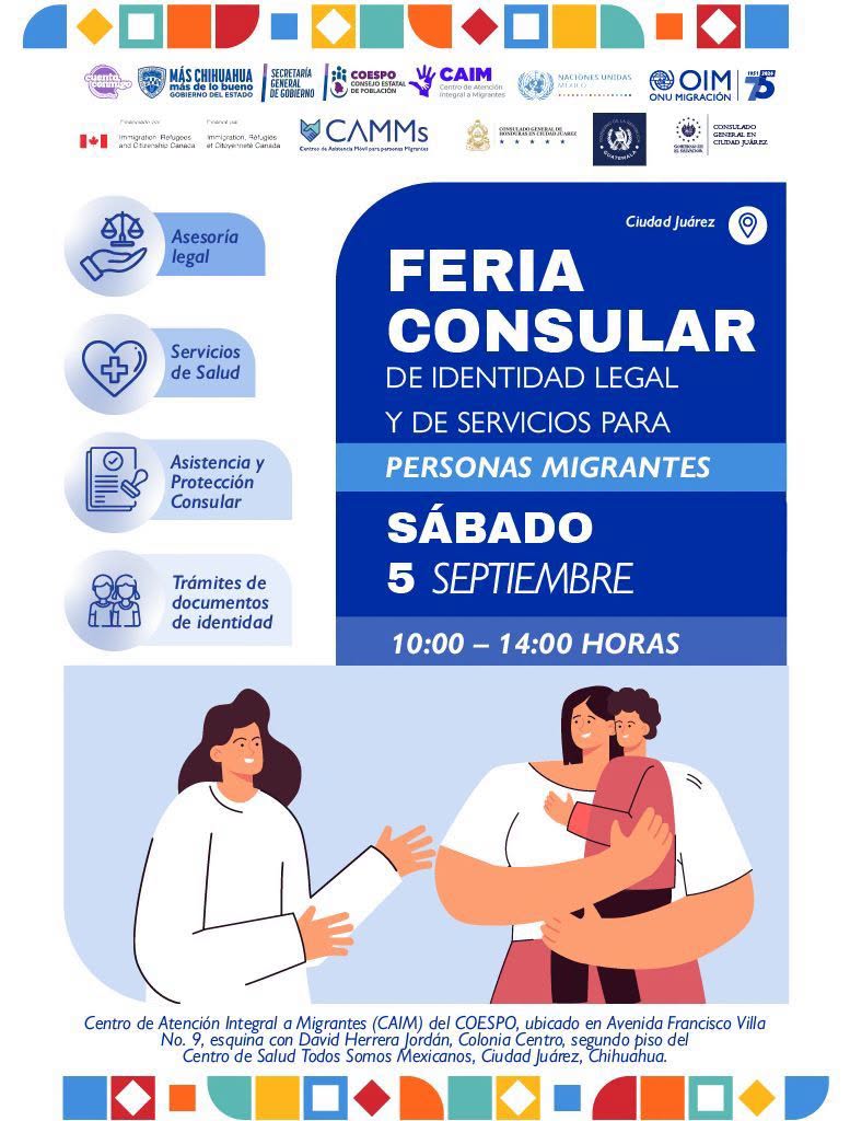 OIM_Mexico's tweet photo. ¿Conoces a una persona #migrante en #Chihuahua que requiera asesoría legal, servicios de salud o tramitar documentos de identidad? 

Este sábado 5 de septiembre en #CiudadJuárez, la Feria Consular, de Identidad Legal y de Servicios lo tiene todo, gratis y en un solo lugar. 💙 

🕙 10:00–14:00 hrs 
 📍 CAIM-COESPO: https://t.co/Fim7D1J5rQ