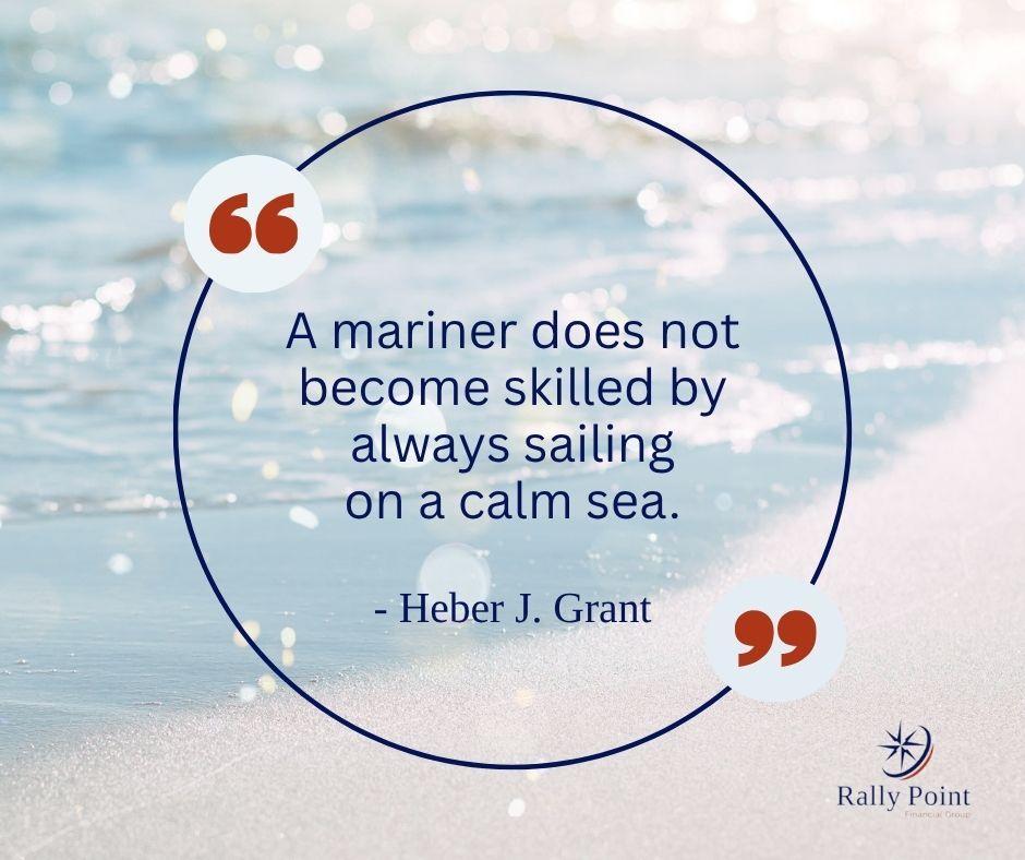 FinancialRally's tweet photo. “A mariner does not become skilled by always sailing on a calm sea.” – Heber J. Grant

Challenges build strength. Stay the course.

https://t.co/vVZjgskMZw

#RallyPointFinancial https://t.co/x3Npm1WZ2l