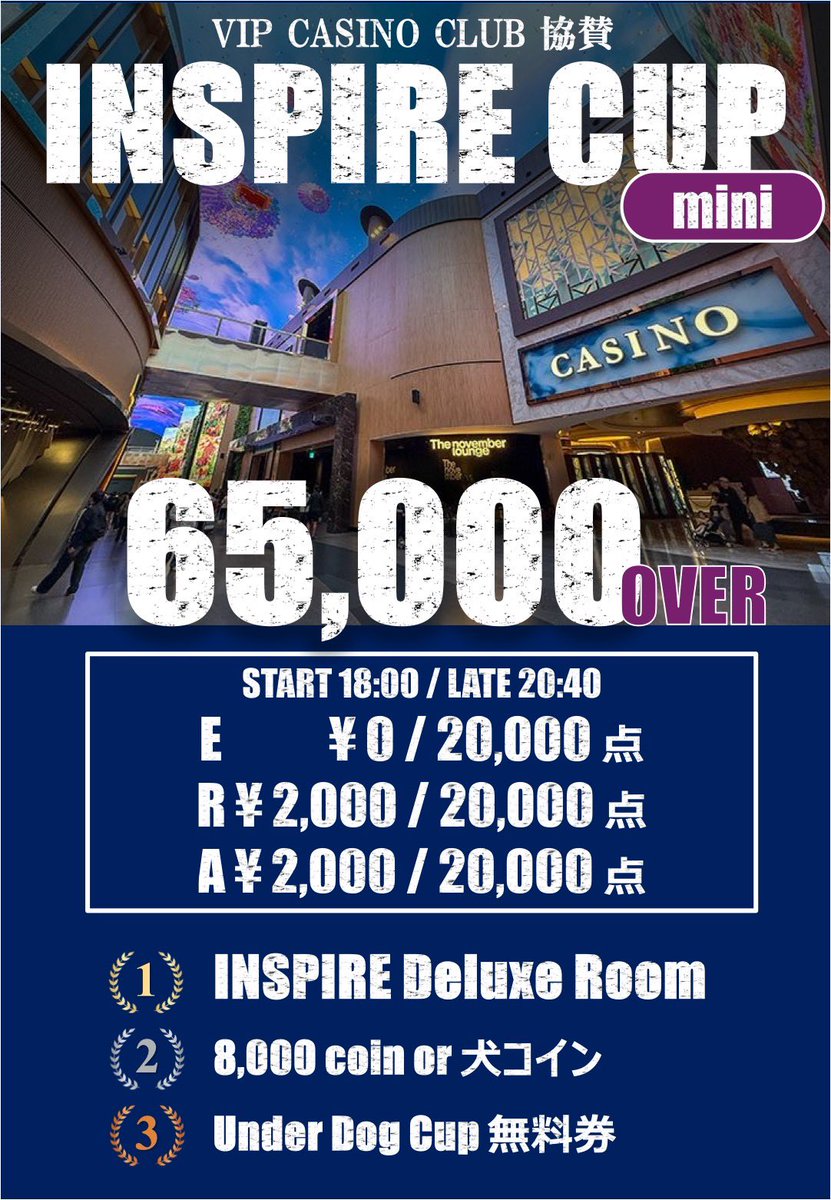Poker_UnderDog's tweet photo. 🔥65,000相当フリーロール開催🔥
✈️🏆 韓国旅行争奪 INSPIRE mini杯 🏆✈️
VIP CASINO CLUB 協賛

🚨この投稿をリポストした方限定🚨
19:00までの着席で《アドオン無料》🉐
✅ この投稿をリポスト♻️
✅ 期限：当日18:30まで
➡️ 通常2,000円のアドオンが無料🔥

💥フリロで約50,000円相当の韓国・INSPIREホテル宿泊券(1泊2日)をGETするチャンス💥

韓国旅行に行きたい方は必見👀✨
大人気「INSPIRE杯」のmini版を、フリーロールで開催します🐶🔥
━━━━━━━━━━━━━━━
📅 9月2日(水)
🕔 START　18:00
⏰ 受付終了　20:40
♻️ LATE　21:00

💰 エントリー費
E：0円（20,000点）
R：2,000円（20,000点）
A：2,000円（20,000点）
※ドリンクオーダー必須
🉐 早割
19:00までのご着席でアドオン無料‼️

📞 TEL予約でオキバケOK！（1レベル保証）
☎️ 03-6709-1750

━━━━━━━━━━━━━━━
🎁 PRIZE（総額65,000円相当）
🥇 INSPIRE Hotel Deluxe Room（1泊2日）
〈約50,000円相当〉

🥈 8,000 coin または 犬コイン

🥉 Under Dog Cup無料券
〈7,000円相当〉
━━━━━━━━━━━━━━━
🤝 協賛
株式会社INSPIRE VIP CASINO CLUB 様
INSPIREカジノへ行くならVIP CASINO CLUB！
公式LINEから事前登録で「VIPカード（ロイヤルカード）」を発行できます✨

▼Instagram
https://t.co/vPb7EZCxzD

▼X
https://t.co/HYQnjxfibp

✈️ 韓国・INSPIREホテルに無料で宿泊できるチャンス！
皆様のご参加を心よりお待ちしております🐶✨