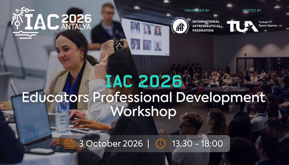 tuajans's tweet photo. 🚀 77. Uluslararası Uzay Kongresi (IAC 2026) kapsamında Antalya, Türkiye’de düzenlenecek Eğitimciler Mesleki Gelişim Çalıştayı’na (Educators Professional Development Workshop) siz de katılın!

📅 Tarih: 3 Ekim 2026 Cumartesi
🕐 Saat: 13.30 – 18.00
📍 Yer: NEST Uluslararası Kongre Merkezi, Belek, Antalya, Türkiye

🔗 Katılım Formu: https://t.co/HwjisCLI2H

⚠️Son Başvuru Tarihi: 11 Eylül 2026

➡️ Programı görüntülemek için: https://t.co/9DhmINAroi

🎟️ IAC 2026’ya bugün kayıt olun!

@IAC2026Antalya 
@iafastro