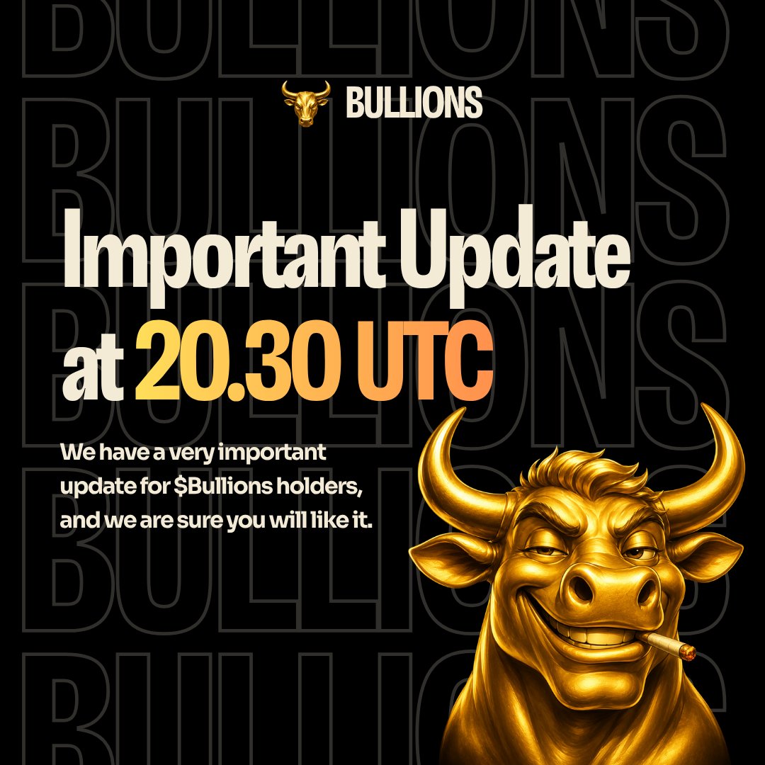 bullions_rh's tweet photo. Something new is coming to BULLIONS. 🐂 

While we wait for @TheIndexFi to complete the reward-system fix, we haven't stopped building. 
In fact, we've been working on something specifically designed for $BULLIONS holders. 

Tonight we're adding a new piece to the BULLIONS ecosystem. One that gives holders another reason to stay, participate and be part of what we're building.  We're not revealing anything else yet. 

👀 20:30 UTC. Full reveal. 

See you in 3 hours. 🐂🥇 
Bullions to Billions.