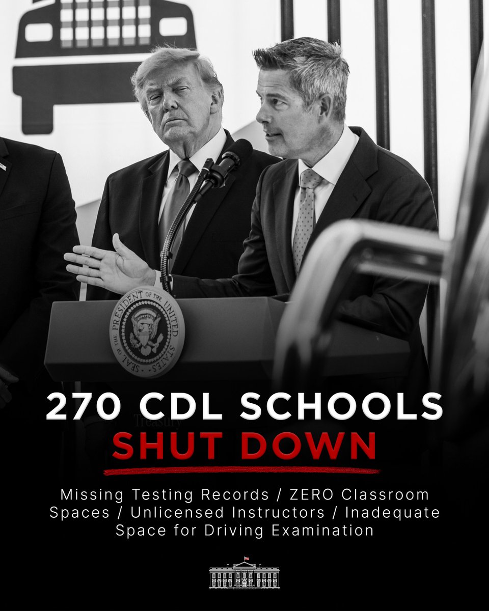 WhiteHouse's tweet photo. SHUTDOWN: @USDOT announces a historic crackdown on fraudulent CDL schools. Over 100 of these schools allowed non-English speakers to operate big rig trucks, endangering American citizens.

The Trump Administration's interagency effort to prosecute fraud and shut down these schools will make America's streets safer.