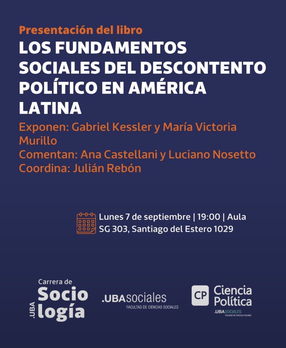 CpoliticaUBA's tweet photo. 📚🗣️ Gabriel Kessler y @VickyMurilloNYC presentan su libro “Los fundamentos sociales del descontento político en América Latina” https://t.co/uywToabAvW