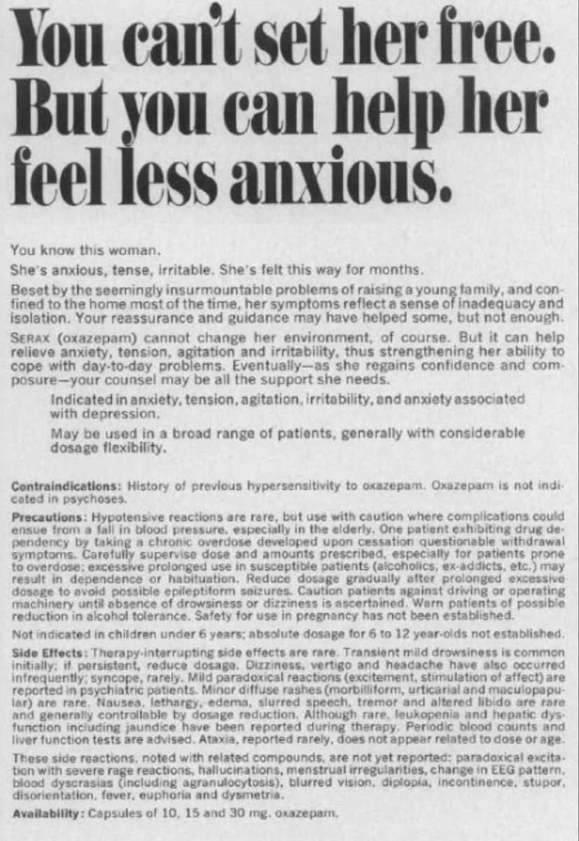 thepeaklady's tweet photo. “Mid-Century women were perfectly happy in their traditional roles!"

Actualy 1967 pharmaceutical ad:

"You can't set her free. But you can help her feel less anxious." https://t.co/y8rJY9AamH