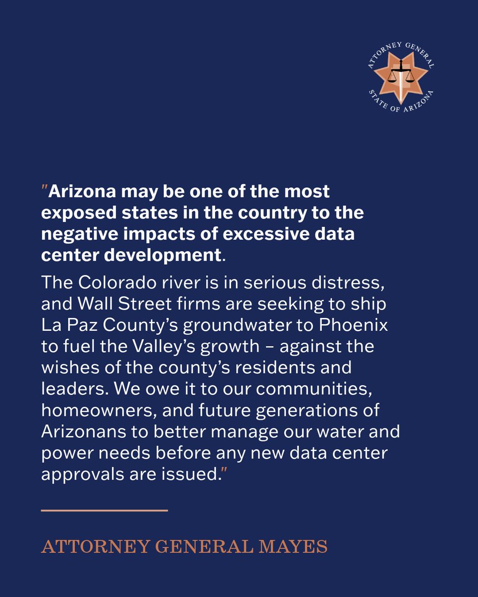 arizonaago's tweet photo. .@AZAGMayes is calling for a statewide pause on new data centers and is urging lawmakers and Governor Hobbs to pass legislation to halt data center approvals until Arizona develops a plan. More info on the October 14th town hall to come.

Press Release: https://t.co/kqKJb44f7g https://t.co/We0jhtgsrs