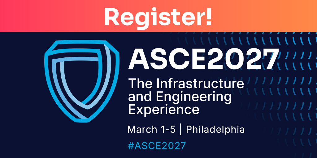 ASCEGovRel's tweet photo. #ASCE2027 registration is NOW OPEN! Join us in Philadelphia, March 1–5, for the inaugural Infrastructure and Engineering Experience—the new flagship event for infrastructure professionals. Register today: https://t.co/8ZsYapY2oL. https://t.co/W7eYyA5J7I