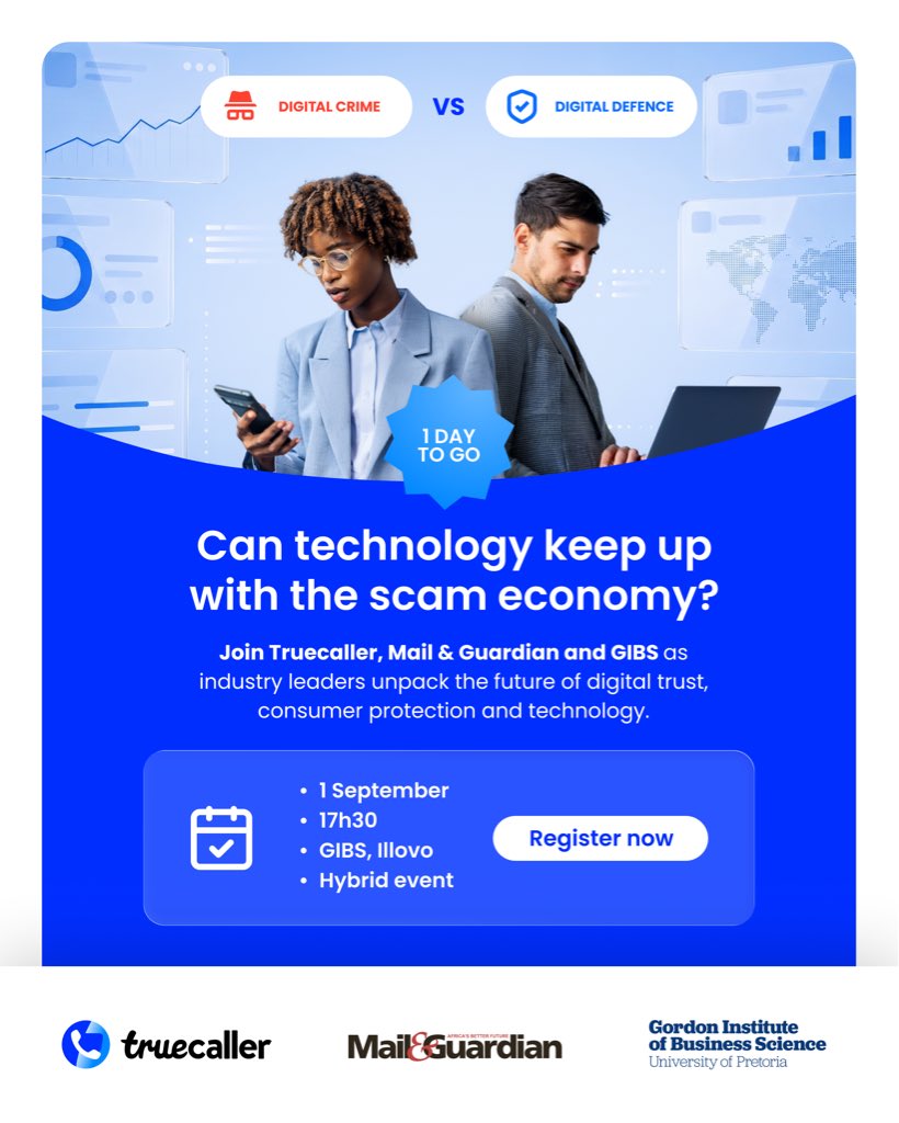 Truecaller_SA's tweet photo. 1 day to go. ⏰

Have you secured your seat?
Click the link in bio to RSVP.

📅 1 September 2026
📍 GIBS, Illovo
💻 Hybrid event

 #CriticalThinkingForum #DigitalTrust #DigitalDefence https://t.co/SxjPkQMtk4