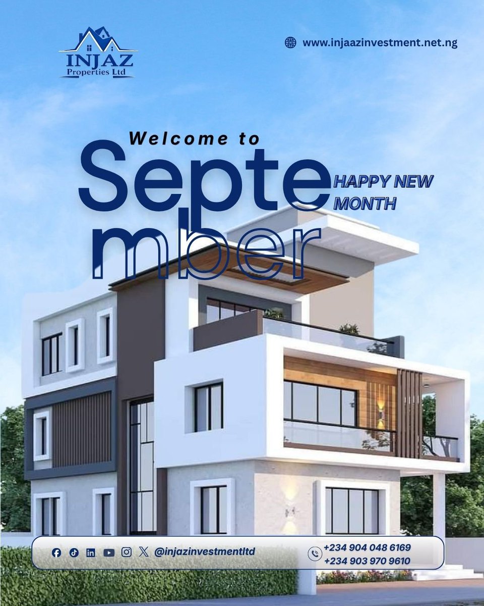 injazinvestment's tweet photo. Welcome to September

May this new month bring new opportunities, sound decisions, and rewarding investments.

At INJAZ Investment Ltd, we remain committed to creating opportunities that turn property dreams into lasting value.

#INJAZInvestmentLtd #WelcomeSeptember #NewMonth https://t.co/5z3itcTS4n