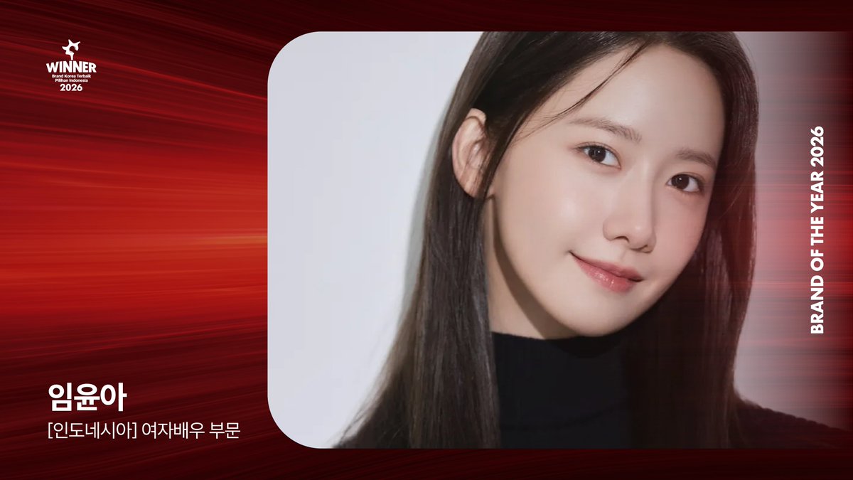 kcforum's tweet photo. 🏆2026 올해의 브랜드 대상🏆

<인도네시아_여자배우 부문> 임윤아 수상을 축하드립니다💐

#BRANDOFTHEYEAR #올해의브랜드대상 #2026올해의브랜드대상  
#임윤아 #LimYoonA
@SMTOWNGLOBAL @SMTOWN_Idn https://t.co/8STUSgxf8V